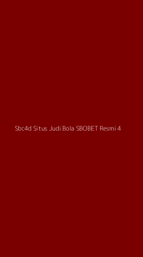 Tampilan Antarmuka Aplikasi Sbc4d Situs Judi Bola Sbobet Resmi - 4