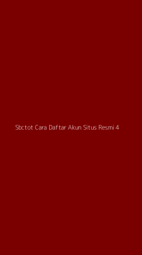 Tampilan Antarmuka Aplikasi Sbctot Cara Daftar Akun Situs Resmi - 4