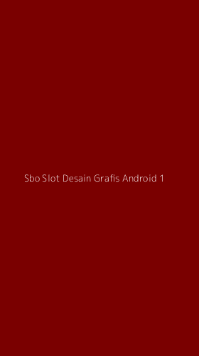 Tampilan Antarmuka Aplikasi Sbo Slot Desain Grafis Android - 1