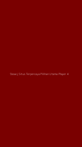 Tampilan Antarmuka Aplikasi Sboacj Situs Terpercaya Pilihan Utama Player - 4