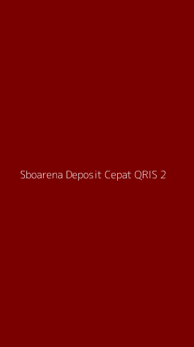 Tampilan Antarmuka Aplikasi Sboarena Deposit Cepat Qris - 2