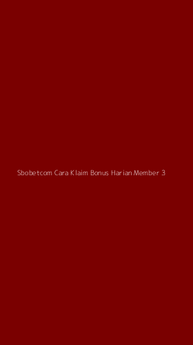Tampilan Antarmuka Aplikasi Sbobetcom Cara Klaim Bonus Harian Member - 3