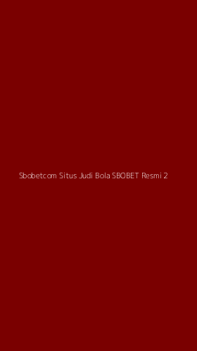 Tampilan Antarmuka Aplikasi Sbobetcom Situs Judi Bola Sbobet Resmi - 2