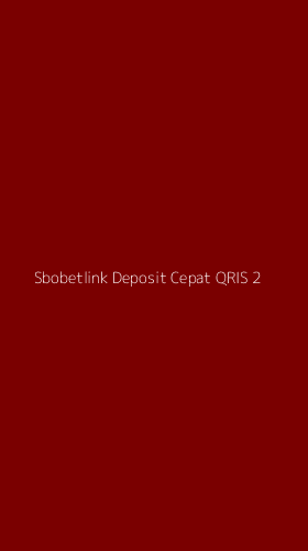 Tampilan Antarmuka Aplikasi Sbobetlink Deposit Cepat Qris - 2