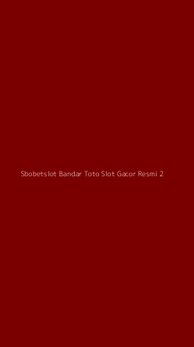 Tampilan Antarmuka Aplikasi Sbobetslot Bandar Toto Slot Gacor Resmi - 2