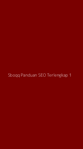 Tampilan Antarmuka Aplikasi Sboqq Panduan Seo Terlengkap - 1