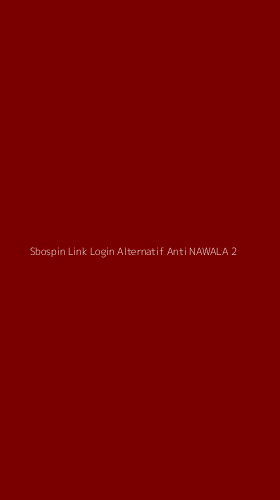 Tampilan Antarmuka Aplikasi Sbospin Link Login Alternatif Anti Nawala - 2