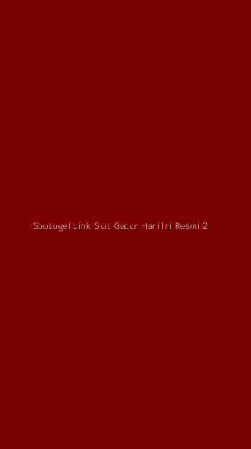 Tampilan Antarmuka Aplikasi Sbotogel Link Slot Gacor Hari Ini Resmi - 2