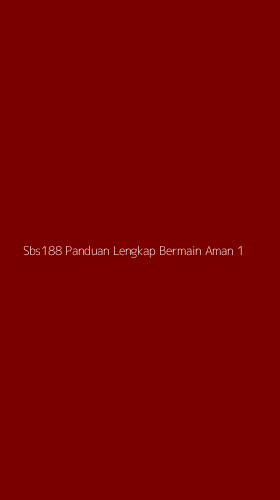 Tampilan Antarmuka Aplikasi Sbs188 Panduan Lengkap Bermain Aman - 1