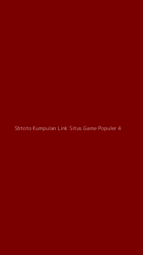 Tampilan Antarmuka Aplikasi Sbtoto Kumpulan Link Situs Game Populer - 4
