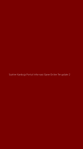 Tampilan Antarmuka Aplikasi Scatter Kamboja Portal Informasi Game Online Terupdate - 2