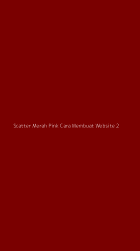 Tampilan Antarmuka Aplikasi Scatter Merah Pink Cara Membuat Website - 2