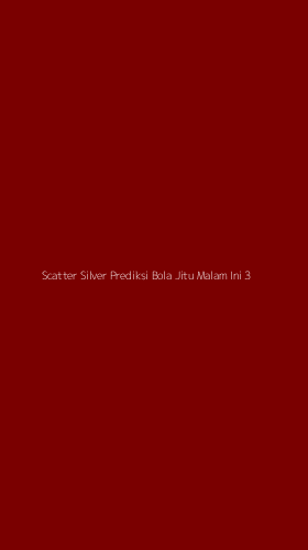 Tampilan Antarmuka Aplikasi Scatter Silver Prediksi Bola Jitu Malam Ini - 3