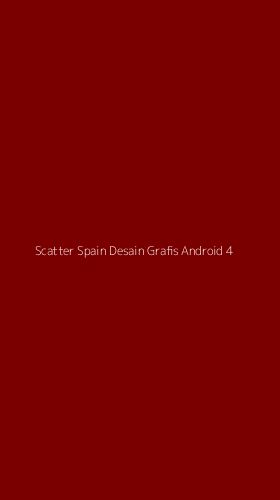 Tampilan Antarmuka Aplikasi Scatter Spain Desain Grafis Android - 4