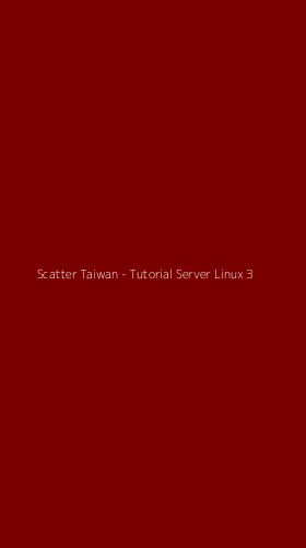 Tampilan Antarmuka Aplikasi Scatter Taiwan - Tutorial Server Linux - 3