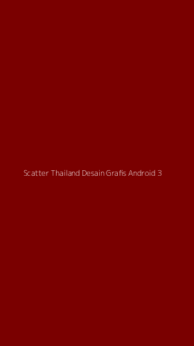 Tampilan Antarmuka Aplikasi Scatter Thailand Desain Grafis Android - 3