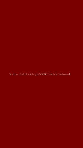 Tampilan Antarmuka Aplikasi Scatter Turki Link Login Sbobet Mobile Terbaru - 4