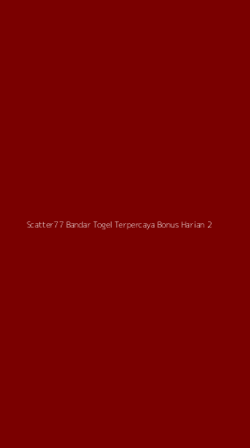 Tampilan Antarmuka Aplikasi Scatter77 Bandar Togel Terpercaya Bonus Harian - 2