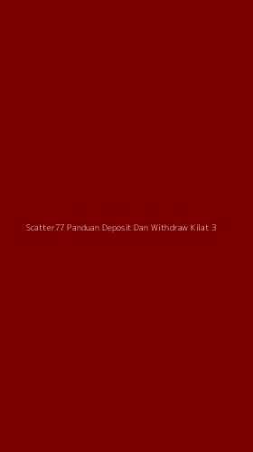 Tampilan Antarmuka Aplikasi Scatter77 Panduan Deposit Dan Withdraw Kilat - 3