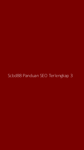 Tampilan Antarmuka Aplikasi Scbd88 Panduan Seo Terlengkap - 3