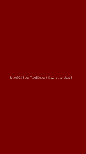 Tampilan Antarmuka Aplikasi Score303 Situs Togel Deposit E Wallet Lengkap - 3