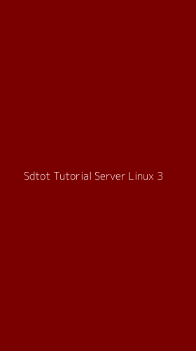 Tampilan Antarmuka Aplikasi Sdtot Tutorial Server Linux - 3