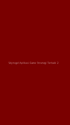 Tampilan Antarmuka Aplikasi Sdytogel Aplikasi Game Strategi Terbaik - 2