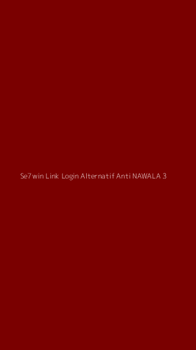 Tampilan Antarmuka Aplikasi Se7win Link Login Alternatif Anti Nawala - 3