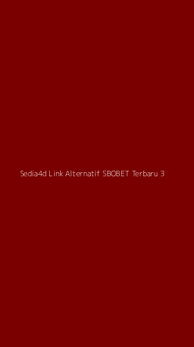 Tampilan Antarmuka Aplikasi Sedia4d Link Alternatif Sbobet Terbaru - 3