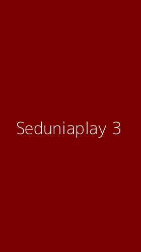 Tampilan Antarmuka Aplikasi Seduniaplay - 3