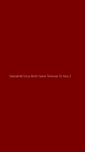 Tampilan Antarmuka Aplikasi Sekolah4d Situs Multi Game Terbesar Di Asia - 2
