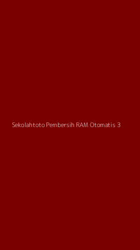 Tampilan Antarmuka Aplikasi Sekolahtoto Pembersih Ram Otomatis - 3