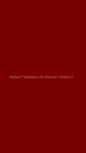 Tampilan Antarmuka Aplikasi Selatan77 Kumpulan Link Alternatif Terbaru - 3
