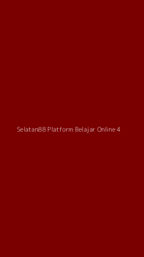 Tampilan Antarmuka Aplikasi Selatan88 Platform Belajar Online - 4