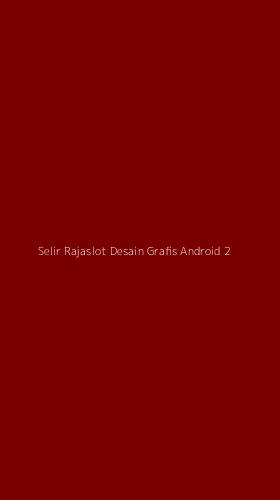 Tampilan Antarmuka Aplikasi Selir Rajaslot Desain Grafis Android - 2