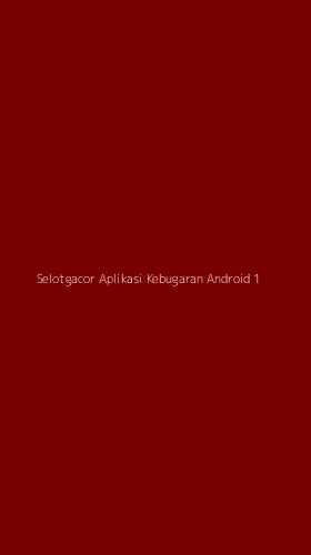Tampilan Antarmuka Aplikasi Selotgacor Aplikasi Kebugaran Android - 1