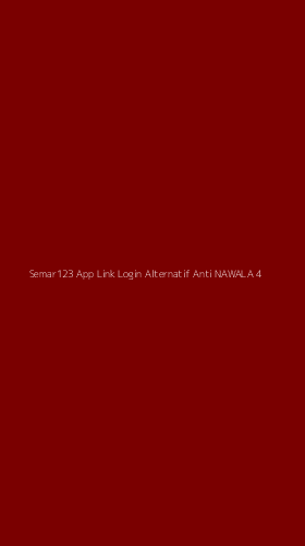 Tampilan Antarmuka Aplikasi Semar123 App Link Login Alternatif Anti Nawala - 4