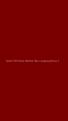 Tampilan Antarmuka Aplikasi Semar128 Daftar Member Baru Langsung Bonus - 3