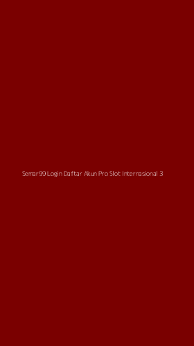 Tampilan Antarmuka Aplikasi Semar99 Login Daftar Akun Pro Slot Internasional - 3
