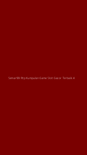 Tampilan Antarmuka Aplikasi Semar99 Rtp Kumpulan Game Slot Gacor Terbaik - 4