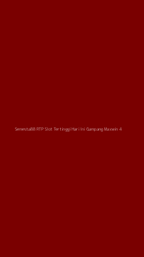 Tampilan Antarmuka Aplikasi Semesta88 Rtp Slot Tertinggi Hari Ini Gampang Maxwin - 4