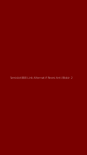 Tampilan Antarmuka Aplikasi Semislot888 Link Alternatif Resmi Anti Blokir - 2