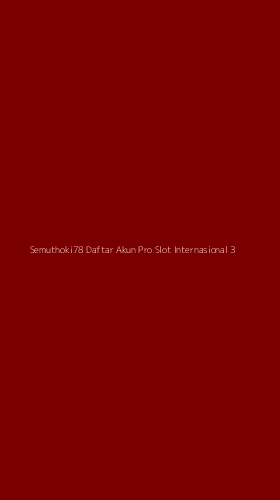 Tampilan Antarmuka Aplikasi Semuthoki78 Daftar Akun Pro Slot Internasional - 3