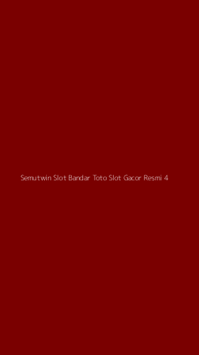 Tampilan Antarmuka Aplikasi Semutwin Slot Bandar Toto Slot Gacor Resmi - 4