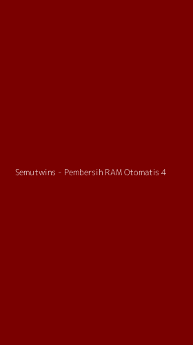 Tampilan Antarmuka Aplikasi Semutwins - Pembersih RAM Otomatis - 4