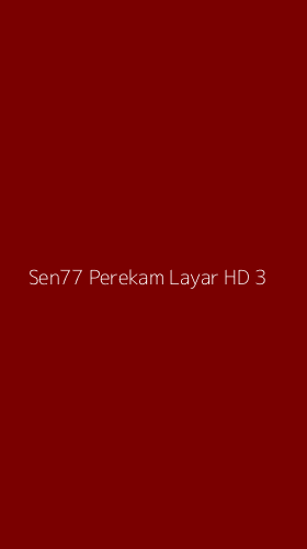 Tampilan Antarmuka Aplikasi Sen77 Perekam Layar Hd - 3