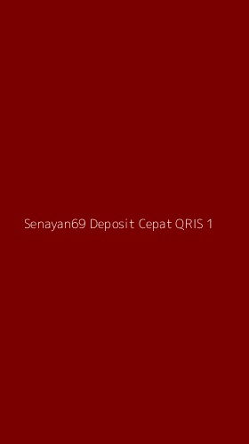 Tampilan Antarmuka Aplikasi Senayan69 Deposit Cepat Qris - 1