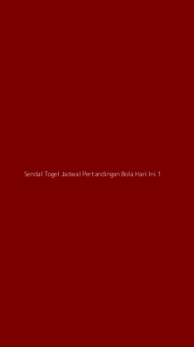Tampilan Antarmuka Aplikasi Sendal Togel Jadwal Pertandingan Bola Hari Ini - 1