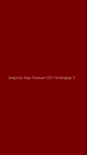 Tampilan Antarmuka Aplikasi Sengtoto Wap Panduan Seo Terlengkap - 3