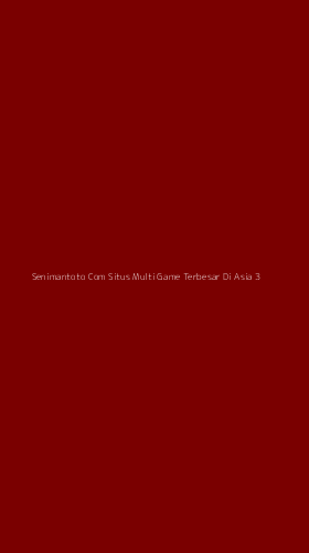 Tampilan Antarmuka Aplikasi Senimantoto Com Situs Multi Game Terbesar Di Asia - 3